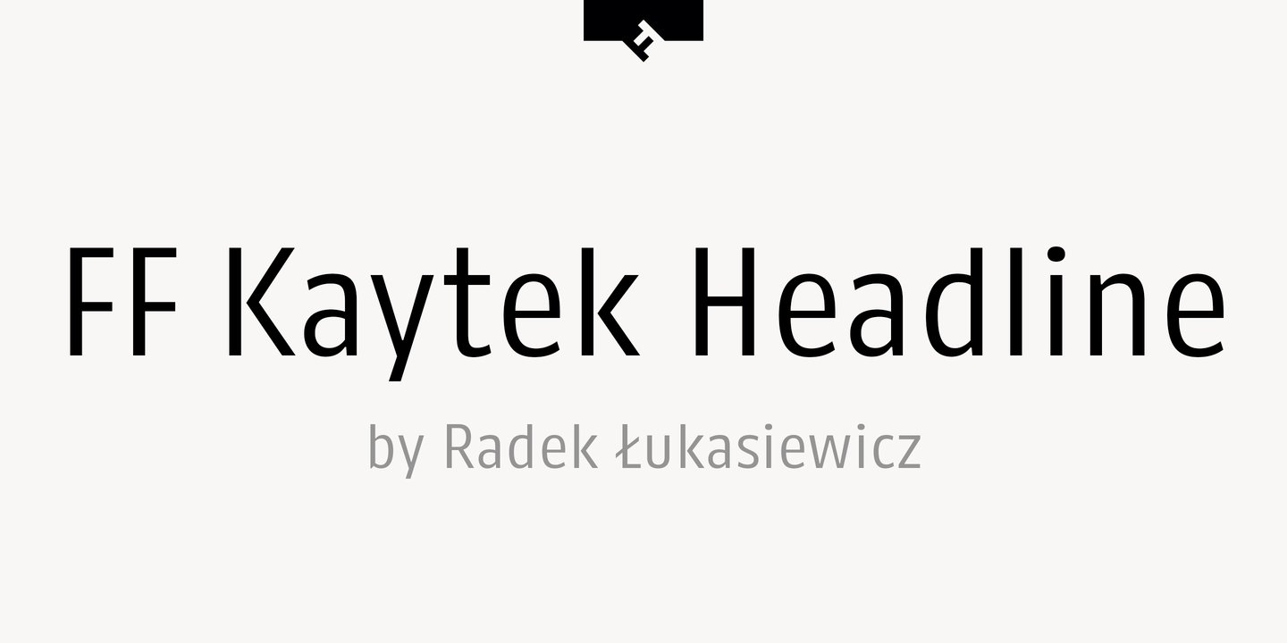 Шрифт FF Kaytek Headline